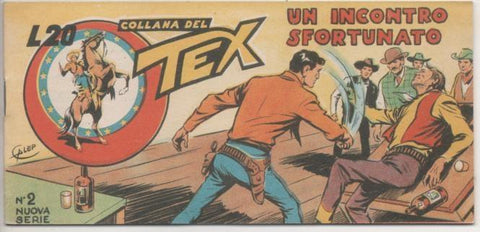Comic E00297: Collana del Tex L20 nº 2 Nuova Serie. Un Incontro Sfortunato