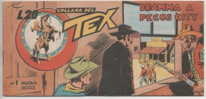 Comic E00296: Collana del Tex L20 nº 1 Nuova Serie. Dramma a Pecos City
