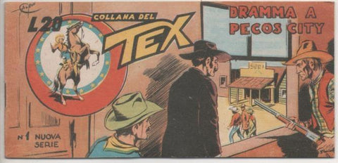 Comic E00296: Collana del Tex L20 nº 1 Nuova Serie. Dramma a Pecos City