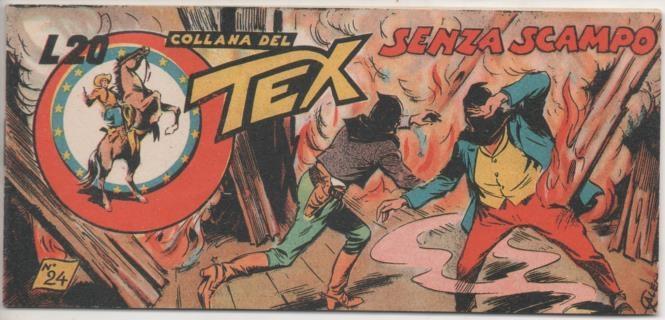 Comic E00295: Collana del Tex L20 nº 24. Senza Scampo