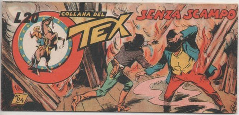 Comic E00295: Collana del Tex L20 nº 24. Senza Scampo