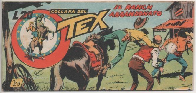Comic E00294: Collana del Tex L20 nº 23. Il Raanch Abbandonato