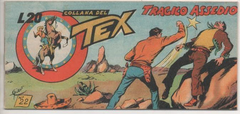 Comic E00293: Collana del Tex L20 nº 22. Tragico Assedio