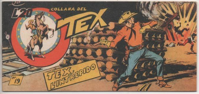 Comic E00290: Collana del Tex L20 nº 19. Tex, L'Intrepido