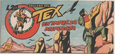 Comic E00282: Collana del Tex L20 11. Un'Impresa Disperata
