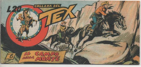 Comic E00277: Collana del Tex L20 nº 6. Il Campo della Morte