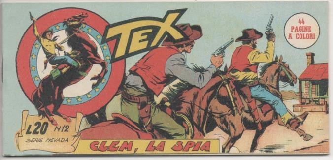 Comic E00458: Collada del Tex L20 nº 12 Serie Nevada. Clem, La Spia