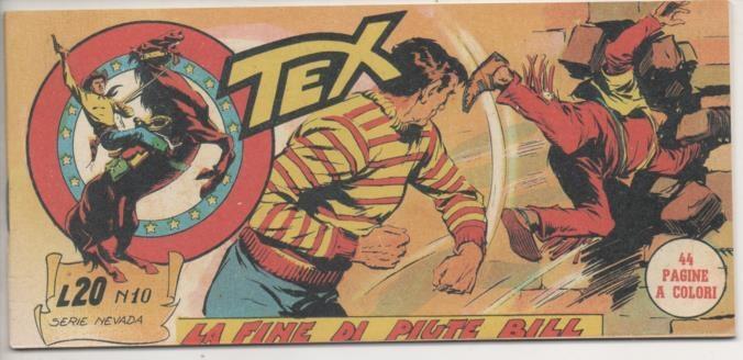 Comic E00456: Collada del Tex L20 nº 10 Serie Nevada. La Fine di Piute Bill