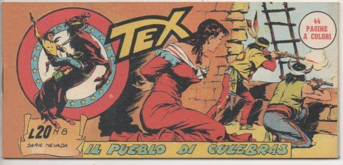 Comic E00454: Collada del Tex L20 nº 8 Serie Nevada. Il Pueblo di Culebras