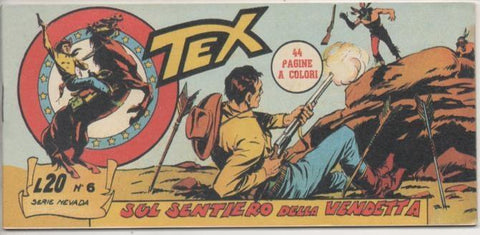 Comic E00452: Collada del Tex L20 nº 6 Serie Nevada. Sul Sentiero della Vendetta