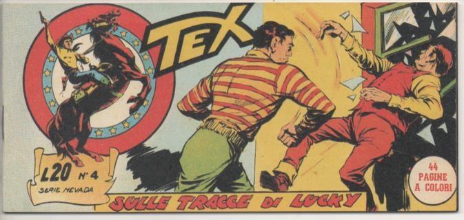 Comic E00450: Collada del Tex L20 nº 4 Serie Nevada. Sulle Tracce di Lucky