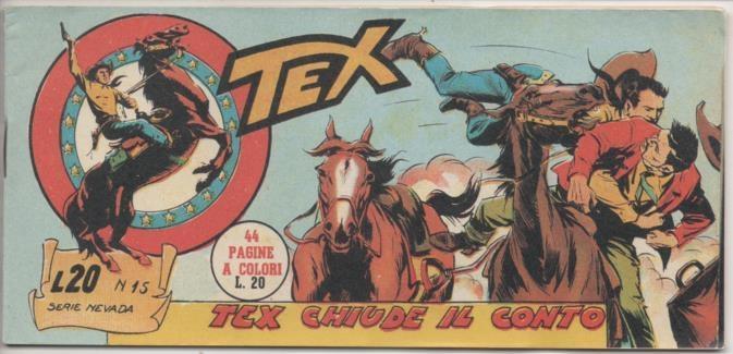 Comic E00461: Collada del Tex L20 nº 15 Serie Nevada. Tex Chiude il Conto