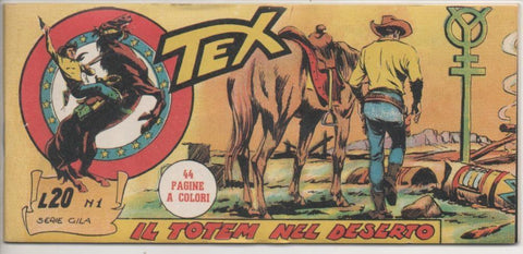 Comic E00462: Collada del Tex L20 nº 1 Serie Gila. Il Totem nel Deserto