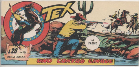 Comic E00489: Collana del Tex L20 nº 16 Serie Pecos. Uno Contro Cinque