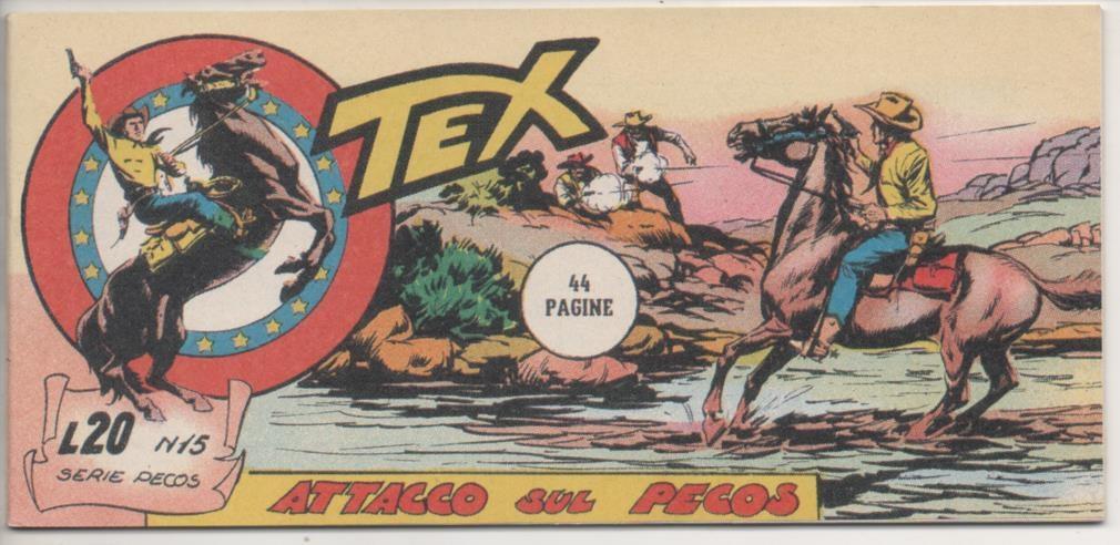 Comic E00488: Collana del Tex L20 nº 15 Serie Pecos. Attacco sul Pecos