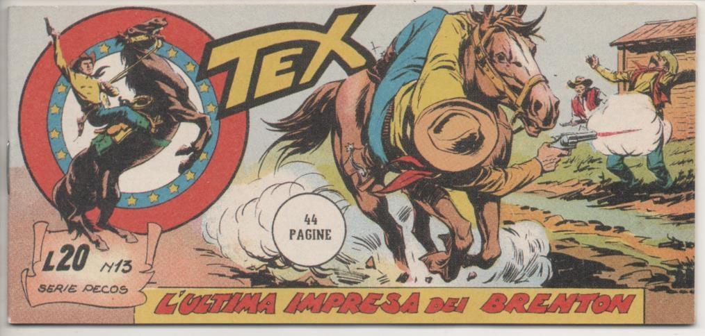 Comic E00486: Collana del Tex L20 nº 13 Serie Pecos. L'Ultima Impresa dei Brentos