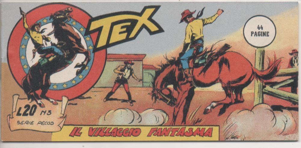 Comic E00476: Collada del Tex L20 nº 3 Serie Pecos. Il Villaggio Fantasma