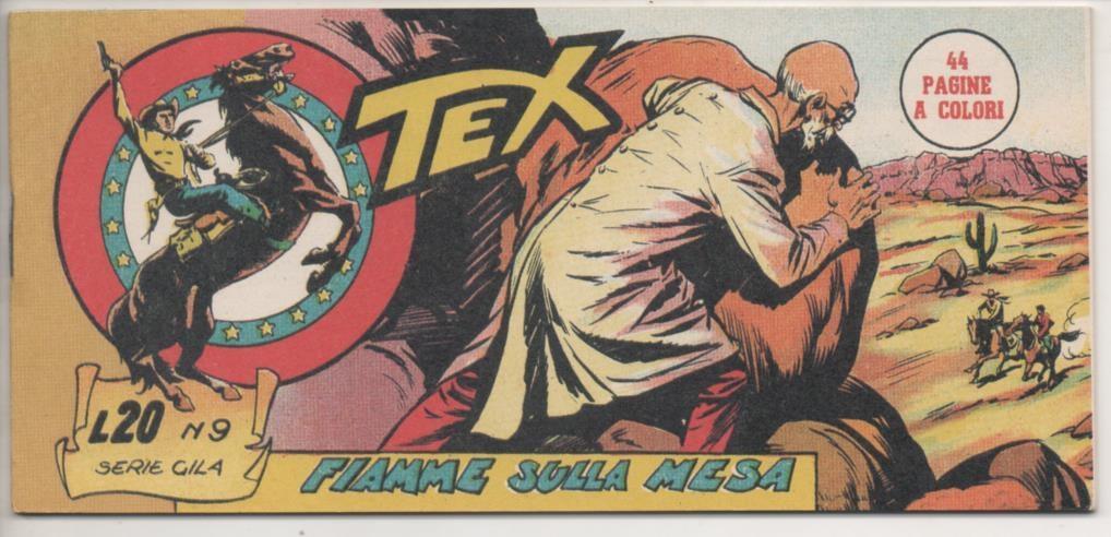 Comic E00470: Collada del Tex L20 nº 9 Serie Gila. Fiamme sulla Mesa