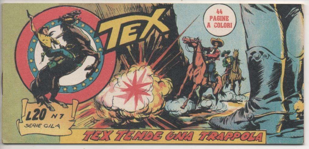 Comic E00468: Collada del Tex L20 nº 7 Serie Gila. Tex Tende una Trappola