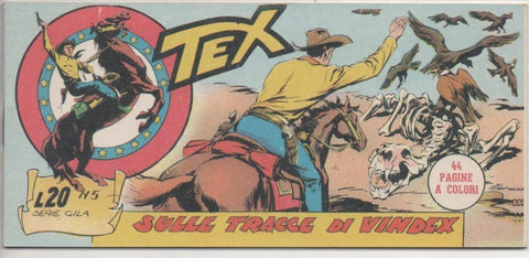 Comic E00466: Collada del Tex L20 nº 5 Serie Gila. Sulle Tracce di Vindex