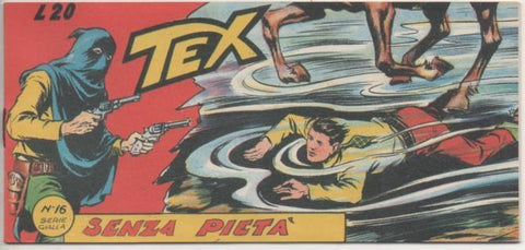 Comic E00429: Collana del Tex L20 nº 16 Serie Gialla. Senza Pieta'