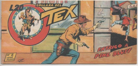 Comic E00395: Collana del Tex L20 nº 6 Serie Rossa. Intrigo a Pine Bluff