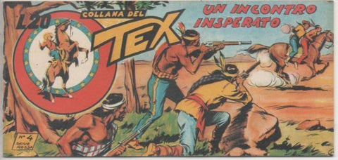 Comic E00393: Collana del Tex L20 nº 4 Serie Rossa. In Incontro Inesperato