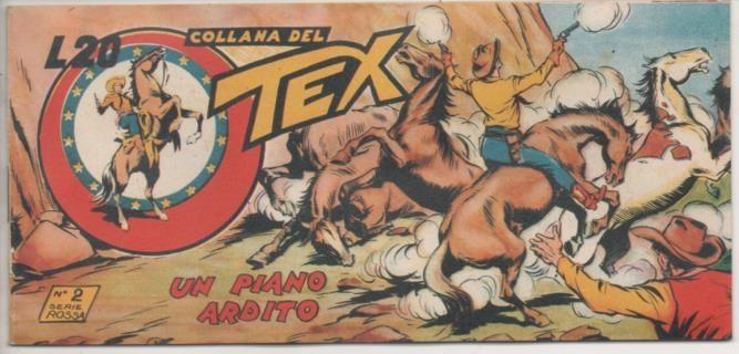 Comic E00391: Collana del Tex L20 nº 2 Serie Rossa. Un Piano Ardito