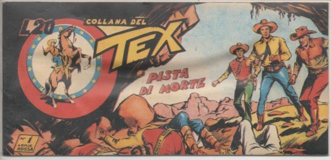Comic E00390: Collana del Tex L20 nº 1 Serie Rossa. Pista di Morte
