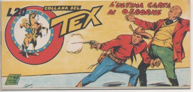 Comic E00387: Collana del Tex L20 nº 46 Serie Verde. L'Ultima Carta di Osborne