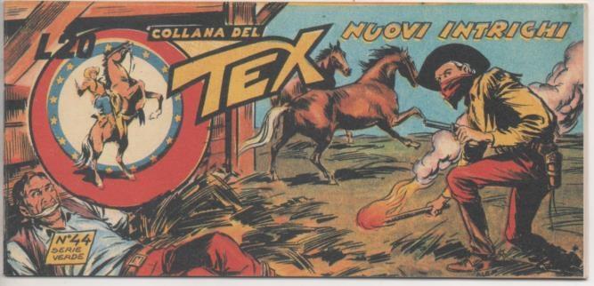 Comic E00385: Collana del Tex L20 nº 44 Serie Verde. Nuovi Intrichi