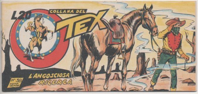 Comic E00379: Collana del Tex L20 nº 38 Serie Verde. L'Angosciosa Ricerca