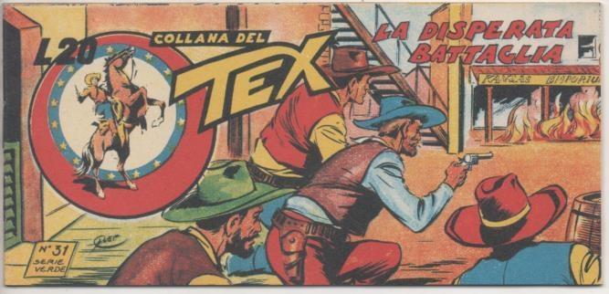 Comic E00372: Collana del Tex L20 nº 31 Serie Verde. La Disperata Battaglia