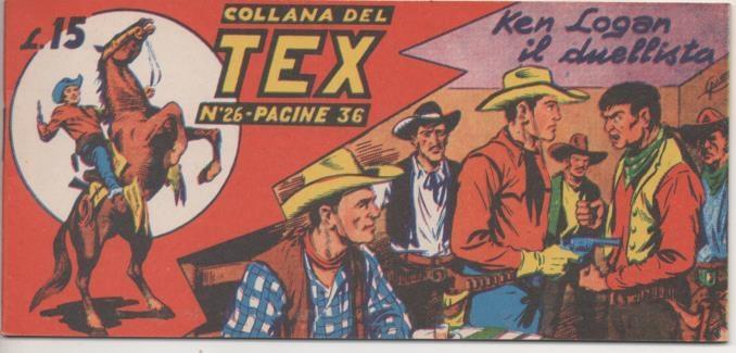 Comic E00247: Callana del Tex L15 nº 26. Ken Logan il Duellista 