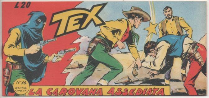 Comic E00427: Collana del Tex L20 nº 14 Serie Gialla. La Carovana Assediata