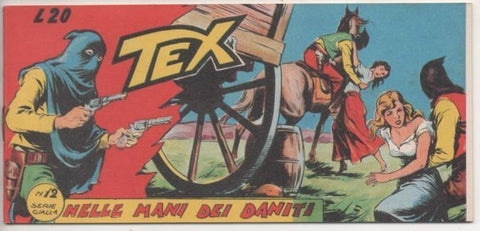 Comic E00425: Collana del Tex L20 nº 12 Serie Gialla. Nelle Mani dei Daniti