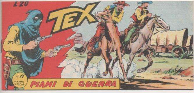 Comic E00424: Collana del Tex L20 nº 11 Serie Gialla. Piani di Guerra