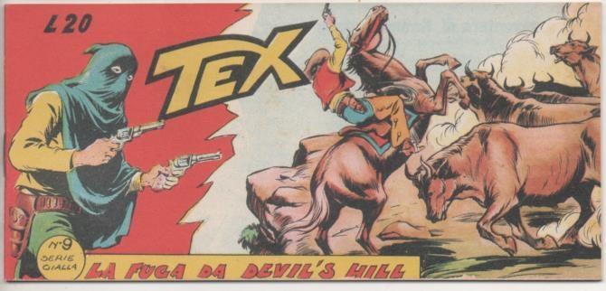 Comic E00422: Collana del Tex L20 nº 9 Serie Gialla. La Fuga da Devil's Hill