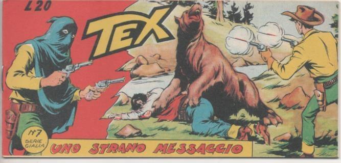 Comic E00420: Collana del Tex L20 nº 7 Serie Gialla. Uno Strano  <messaggio