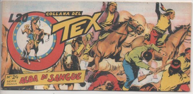 Comic E00413: Collada del Tex L20 nº 24 Serie Rosa. Alba di Sangue