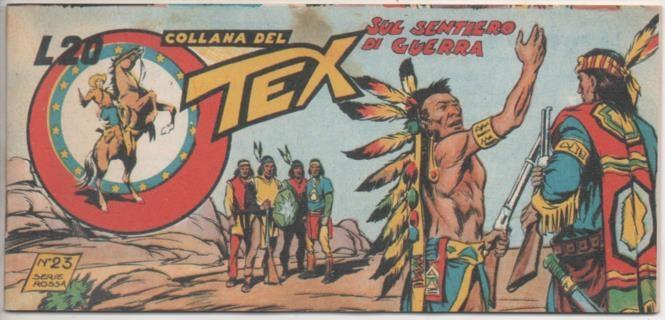 Comic E00412: Collada del Tex L20 nº 23 Serie Rossa. Sul Sentiero di Guerra