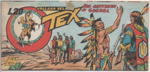 Comic E00412: Collada del Tex L20 nº 23 Serie Rossa. Sul Sentiero di Guerra