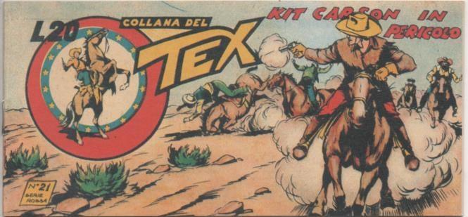 Comic E00410: Collada del Tex L20 nº 21 Serie Rossa. Kit Carson in Pericolo