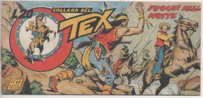 Comic E00406: Collada del Tex L20 nº 17 Serie Rossa. Fuochi Nell Notte