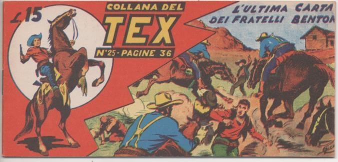 Comic E00246: Callana del Tex L15 nº 25. L'Ultima Carta dei Fratelli Bentoa