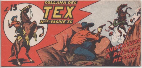 Comic E00244: Callana del Tex L15 nº 23. Avventura a Piedras Negras 