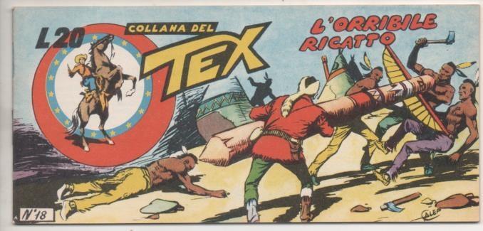 Comic E00086: Collana del Tex L20 nº 18. L'Orribile Ricatto