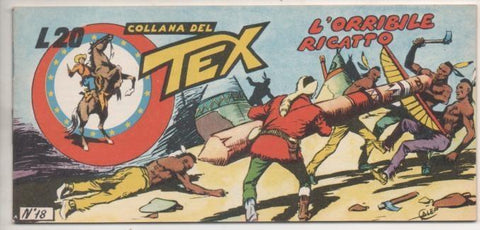 Comic E00086: Collana del Tex L20 nº 18. L'Orribile Ricatto