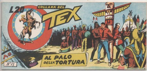 Comic E00085: Collana del Tex L20 nº 17. Al Palo della Tortura