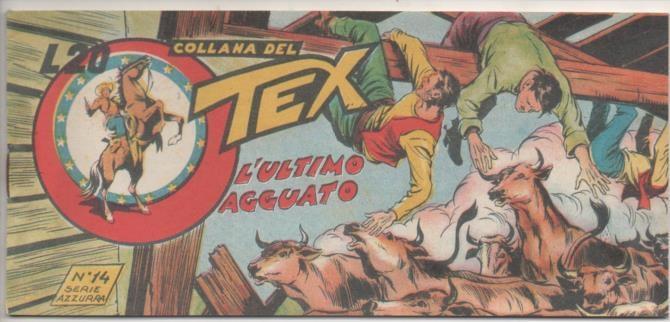 Comic E00068: Collana del Tex L20 nº 14 Serie Azzurra. L'Ultimo Agguato